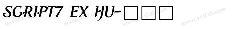 SCRIPT7 EX HU字体转换